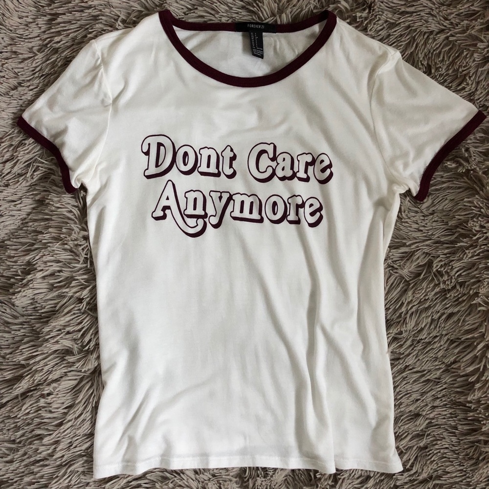 Don’t Care Tee Shirt